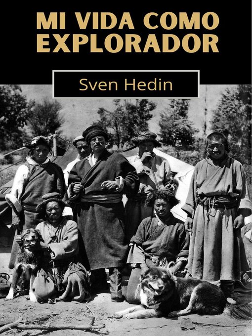 Title details for Mi vida como explorador by Sven Hedin - Available